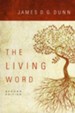 The Living Word: Second Edition