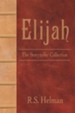 Elijah: The Storyteller Collection - eBook
