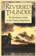 Reversed Thunder: Revelation & the Praying