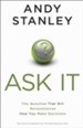 Ask It: The Question That Will Revolutionize How You Make Decisions - eBook