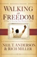 Walking in Freedom: 21 Days to Securing Your Identity in Christ / Revised - eBook