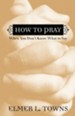 How to Pray When You Don't Know What to Say - eBook