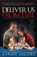 Deliver Us From Evil: Putting A Stop To The Occultic Influence Invading Your Home and Community - eBook