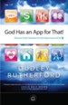 God Has an App for That: Discover God's Solutions for the Major Issues of Life - eBook
