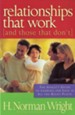 Relationships That Work (and Those That Don't): The Single's Guide to Looking for Love in all the Right Places - eBook
