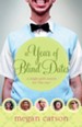Year of Blind Dates, A: A Single Girl's Search for The One - eBook