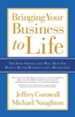 Bringing Your Business to Life: The Four Virtues that Will Help You Build a Better Business and a Better Life - eBook