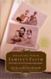 Shaping Your Family's Faith: One Family's Story of Growing Strong Together - eBook
