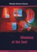 Moody Science Classics: Windows of the Soul, DVD
