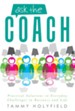 Ask the Coach: Practical Solutions to Everyday Challenges in Business and Life - eBook