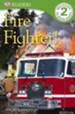 DK Readers, Level 2: Fire Fighter!