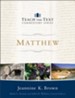 Matthew (Teach the Text Commentary Series) - eBook