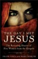 The Day I Met Jesus: The Revealing Diaries of Five Women from the Gospels - eBook