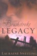 The Brushstroke Legacy