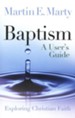 Baptism: A User's Guide