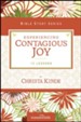 Experiencing Contagious Joy, Women of Faith Bible Study Series