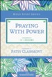 Praying with Power, Women of Faith Bible Study Series