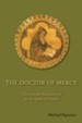 The Doctor of Mercy: The Sacred Treasures of St. Gregory of Narek