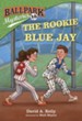 Ballpark Mysteries #10: The Rookie Blue Jay - eBook
