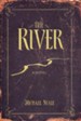 The River, A Novel