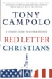 Red Letter Christians: A Citizen's Guide to Faith and Politics - eBook