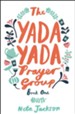 The Yada Yada Prayer Group, Yada Yada Series #1 (rpkgd)