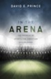 In the Arena: The Promise of Sports for Christian Discipleship