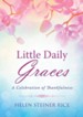 Little Daily Graces: A Celebration of Thankfulness - eBook