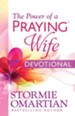 Power of a Praying Wife Devotional, The - eBook