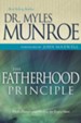 Fatherhood Principle, The: God's Design and Destiny for Every Man - eBook