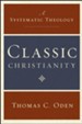 Classic Christianity - eBook