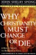 Why Christianity Must Change or Die - eBook