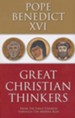 Great Christian Thinkers: From the Early Church Through the Middle Ages