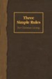 Three Simple Rules for Christian Living - Study Book
