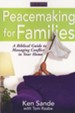 Peacemaking For Families