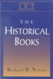 The Historical Books: Interpreting Biblical Texts Series