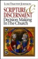 Scripture And Discernment: Decision Making in the Church