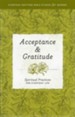 Acceptance & Gratitude: Spiritual Practices for Everyday Life