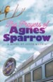 The Prayers of Agnes Sparrow, Bright's Pond Series #1