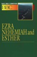 Ezra-Nehemiah: Basic Bible Commentary, Volume 8