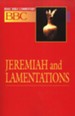 Jeremiah & Lamentations: Basic Bible Commentary, Volume 13