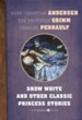 Snow White and Other Classic Princess Stories - eBook