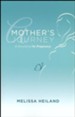 A Mother's Journey: A Devotional for Pregnancy