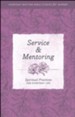 Service & Mentoring: Spiritual Practices for Everyday Life