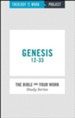 Theology of Work Project: Genesis 12-33