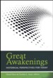 Great Awakenings: Historical Perspectives for Today