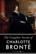 The Complete Works of Charlotte Bronte: Jane Eyre, Shirley,  Villette, and The Professor - eBook