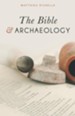 The Bible & Archaeology