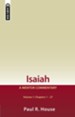 Isaiah: Volume 1, Chapters 1-27