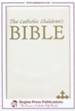 The Catholic Children's Bible - White - Gift Edition